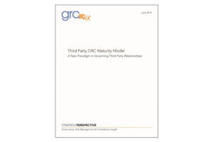 White Paper - Third Party GRC Maturity Model – A New Paradigm in Governing Third Party Relationships - TN