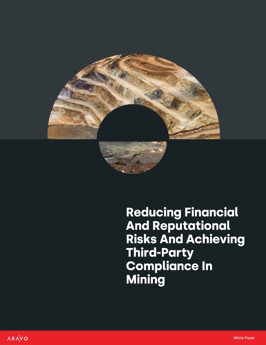 White Paper - Reducing Financial And Reputational Risks And Achieving Third-Party Compliance In Mining - Cover