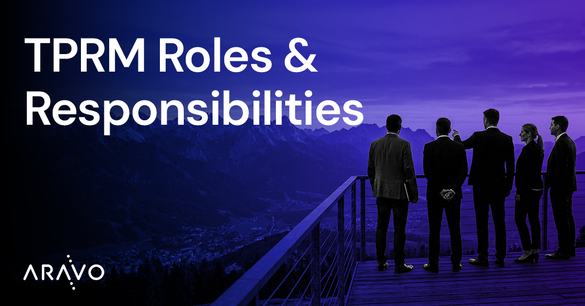 Third-Party Risk Management Roles and Responsibilities