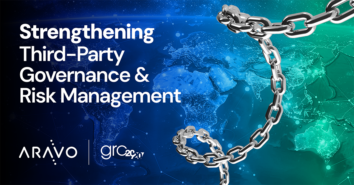 Navigating the Storm: Strengthening Third-Party Governance and Risk Management in Your Extended Enterprise