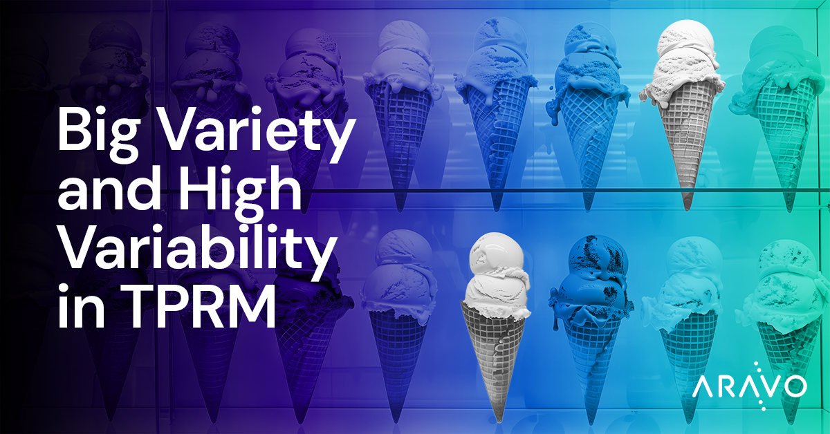 Big Variety and High Variability: Why TPRM Software Must Support Both